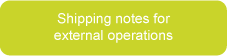 Shipping notes for external operations