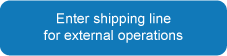 Enter shipping line for external operations