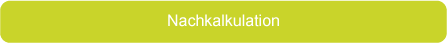 Nachkalkulation