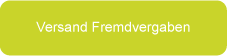 Versand Fremdvergaben