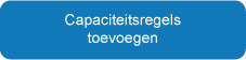 Capaciteitsregels toevoegen