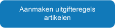 Aanmaken uitgifteregels artikelen