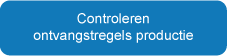 Controleren ontvangsregels productie