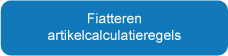 Fiatteren artikelcalculatieregels