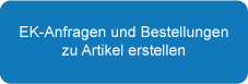 EK-Anfragen und Bestellungen zu Artikel erstellen