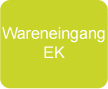 Wareneingang EK