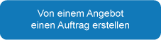 Vom Angebot zum Auftrag