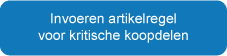 Invoeren artikelregel voor kritische inkoopdelen